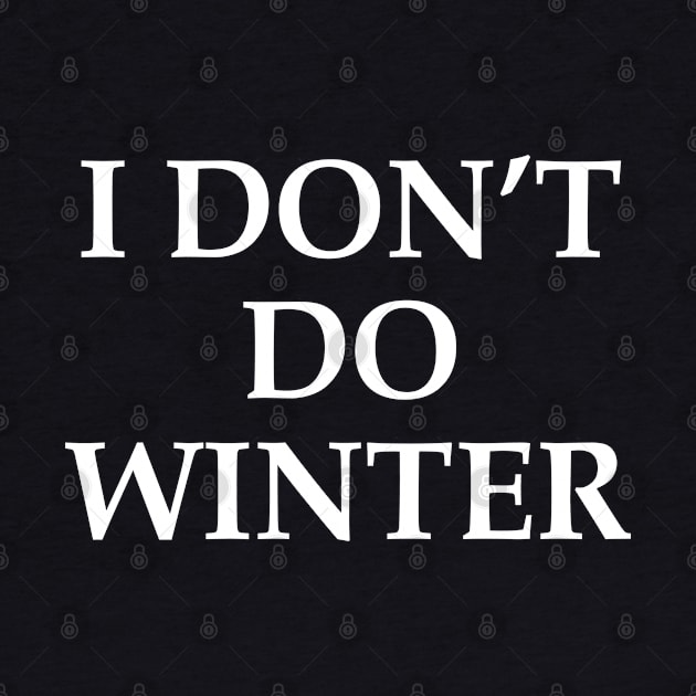 I Don't Do Winter by Venus Complete